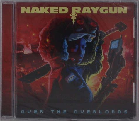 Naked Raygun Over The Overlords CD Jpc