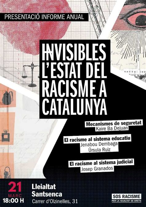 Sos Racisme Presenta El Informe Invisibles El Estado Del Racismo En