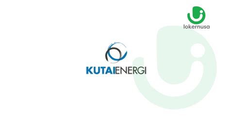 Lowongan Kerja Tambang Terbaru PT Kutai Energi LOKERNUSA