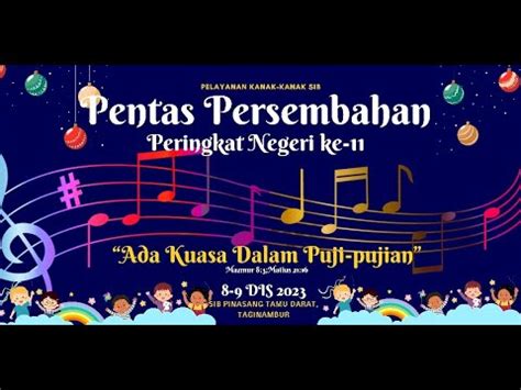 PENTAS PERSEMBAHAN PKK SIB PERINGKAT NEGERI KE 11 8 9 Disember