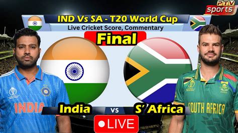 🔴 India Vs South Africa Final Match Ind Vs Sa Live Match T20 World