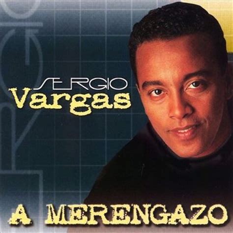 Mis Discografias Discografia Sergio Vargas