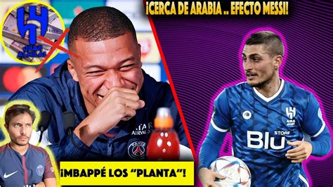 MBAPPÉ RECHAZA OFERTA de ARABIA NO QUISO REUNIRSE AL HILAL FICHA a