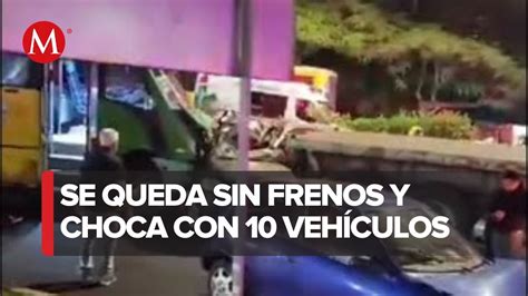 Autobús Se Queda Sin Frenos Y Choca A 9 Autos En Xalapa Youtube