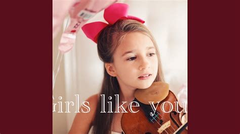 Girls Like You Youtube