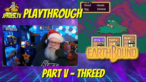 EarthBound Part V Threed YouTube