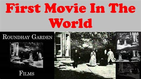 What The World S First Movie Roundhay Garden Scene Mr Demonz