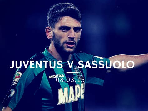 Juventus V Sassuolo Match Preview And Scouting Juvefc