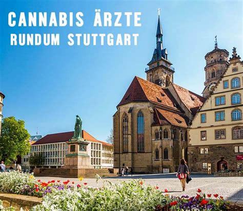 Cannabis Arzt Stuttgart Top Experten Ärzte für THC CBD