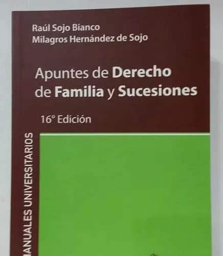 Libro Apuntes De Derecho De Famlia Y Sucesiones Raul Sojo Mercadolibre