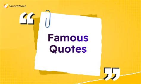 125 Famous Quotes to Inspire Your Life, Success, and Beyond