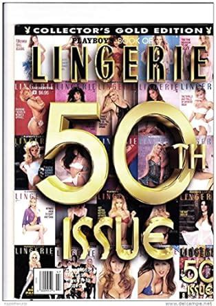 Playboy S Book Of Lingerie July August 1996 50th Issue Collector S