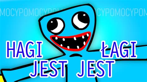 To Hagi Łagi Jest Jest Youtube