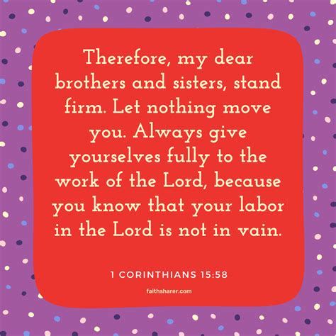 1 Corinthians 1558 Therefore My Dear Brothers And Sisters Stand Firm