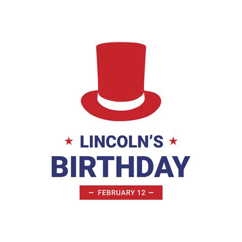 Happy Lincoln's Birthday 5654563 Vector Art at Vecteezy