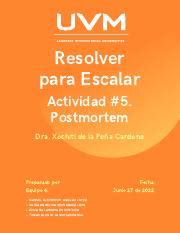 A E Pdf Resolver Para Escalar Actividad Postmortem Dra Xochitl