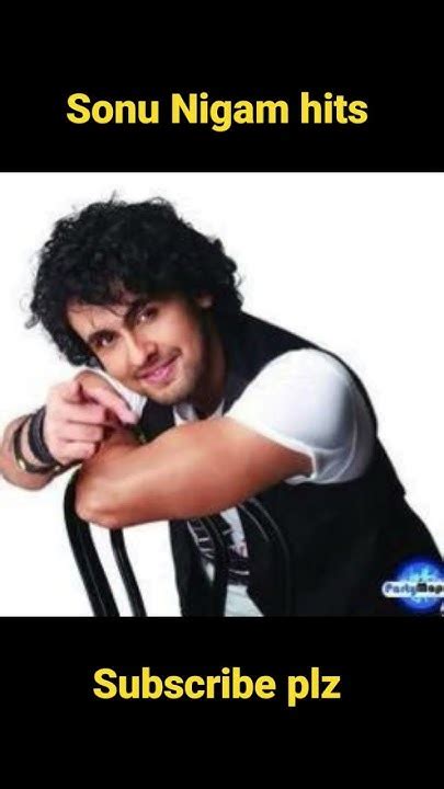 Sonu Nigam Hits Youtube