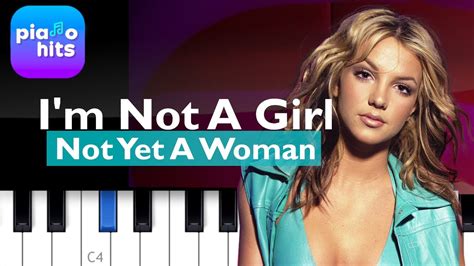 Britney Spears I M Not A Girl Not Yet A Woman Piano Tutorial Youtube