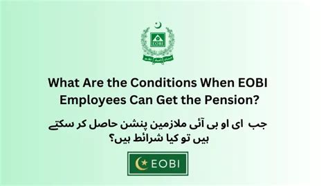 What Are The Conditions When Eobi Employees Can Get The Pension