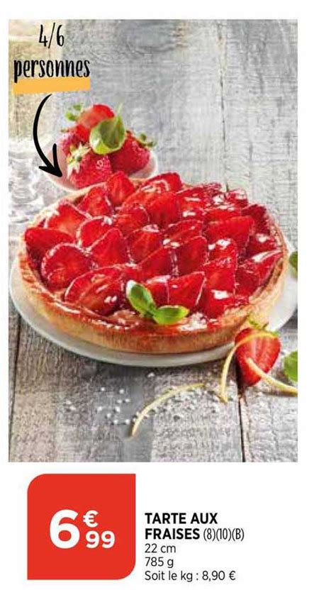 Promo Tarte Aux Fraises Chez Bi Icatalogue Fr