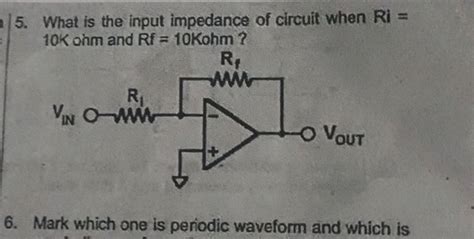 What Is The Input Impedance Of Circuit When Studyx