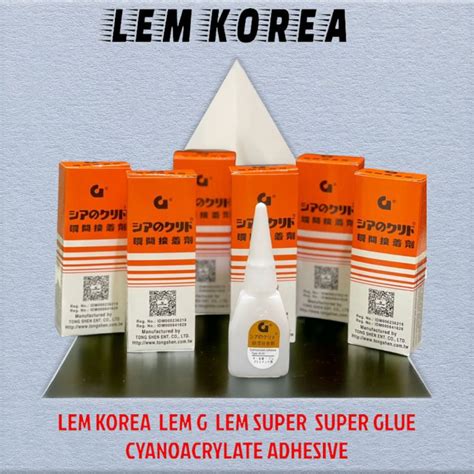 Jual Cyanoacrylate Adhesive Lem Perekat Korea G Lem Tetes Cair Shopee