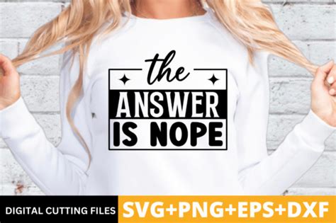 The Answer Is Nope Svg Funny Design Graphic By Craftsvg · Creative Fabrica