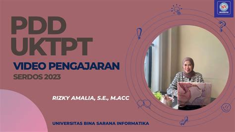 Pdd Uktpt Video Pembelajaran Serdos Rizky Amalia Universitas