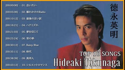 Tokunaga Hideaki Top Songs Best