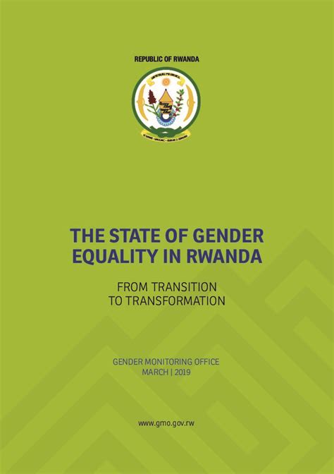 The State Of Gender Equality In Rwanda From Transition To