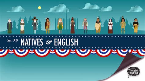 Crash Course U S History The Natives And The English