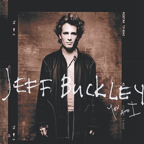 This retrospective explains how old was jeff buckley when he died then 13