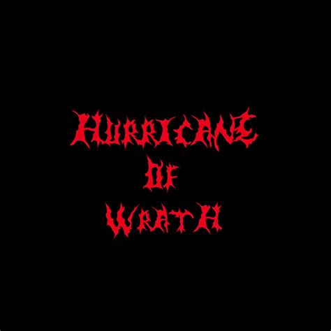 Hurricane Of Wrath