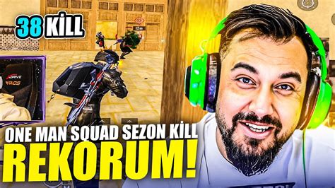 Kills One Man Squad Sezon Kill Rekorum Pubg Mobile Youtube