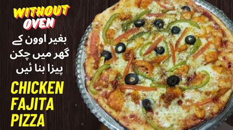 How To Make Chicken Pizza At Home Without Oven Chicken Pizza Recipe Chicken Tikka Pizza