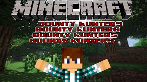 Minecraft Bounty Hunters Minigame Youtube