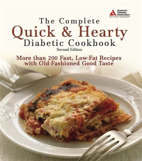 The Complete Quick And Hearty Diabetic Cookbook By American Diabetes