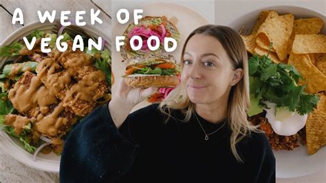 What I Eat In A Week Vegan And Realistic Easy Meal Ideas YouTube