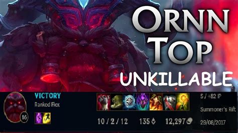 ORNN FULL TANK TOP LANE UNKILLABLE ORNN TOP CARRY SEASON 7 17