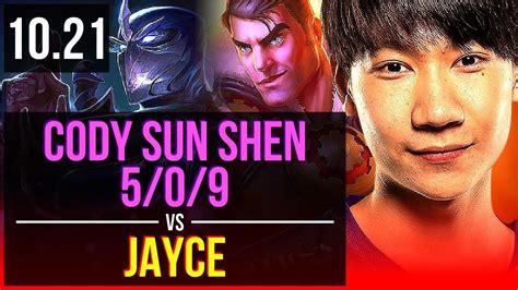 Cody Sun Shen Vs Jayce Top 5 0 9 Rank 7 Shen Na Challenger V10