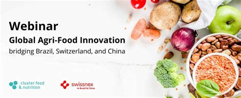 Webinar Global Agri-Food Innovation - Swissnex in Brazil