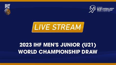 Ihf Men S Junior U World Championship Draw Youtube