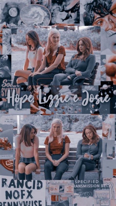 Hope Josie And Lizzie Wallpaper Filmes Serie Os Originais Damon De