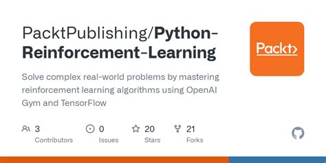 GitHub PacktPublishing Python Reinforcement Learning Solve Complex