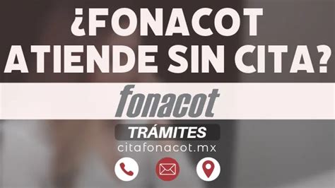 FONACOT Atiende Sin Cita Previa 2024