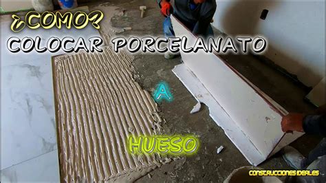 Colocaci N A Hueso O Sim Trico Loseta O Porcelanato