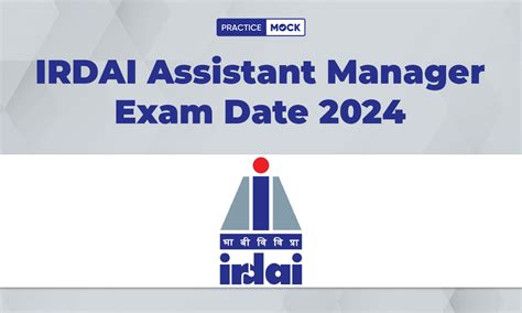 Irdai Assistant Manager Exam Date Out Check Phase Exam Date