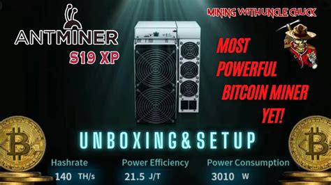 Antminer S19 XP Miner Unboxing Setup YouTube