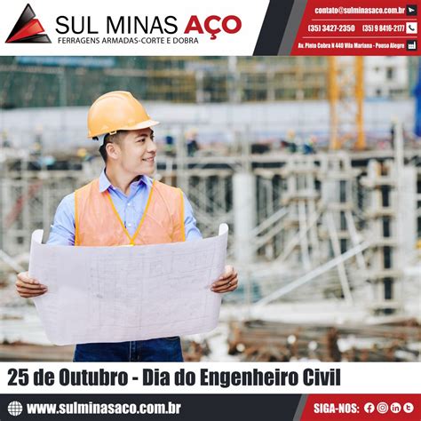 25 de Outubro Dia do Engenheiro Civil Sul Minas Aço