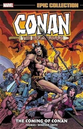 Conan The Barbarian Epic Collection The Original Marvel Years The